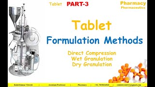 Tablet Formulation Process  Pharmaceutics  B Pharma  D Pharma  By Rohit Kumar Trivedi [upl. by Atniuqal519]