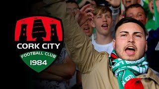 Cork City FC  The Rise of the Rebel Army [upl. by Tenenbaum463]