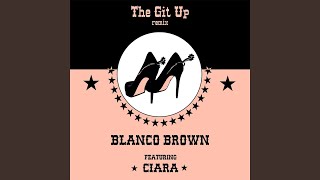 The Git Up feat Ciara Remix [upl. by Kwabena]