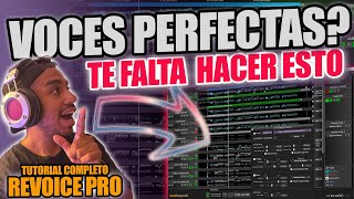 Cómo tener voces PERFECTAS 🎙 Alineamiento y afinación de voces PRO Revoice Pro TUTORIAL COMPLETO [upl. by Madlen]