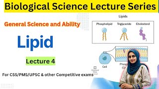 Lipid  General Science Lectures Series  GSA Lecture 4  Complete playlist  CSSTROLOGY [upl. by Ylle]