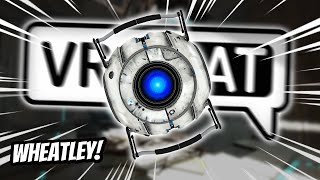 WHEATLEY PORTALS INTO VRCHAT  Funny VRChat Moments Portal 2 [upl. by Reinhardt]