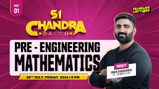 S1 Chandra Batch PreEngineering Mathematics  Franklins Lectures [upl. by Honan]