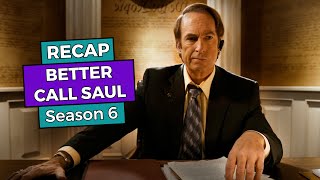 Better Call Saul Season 6 RECAP [upl. by Nirihs]