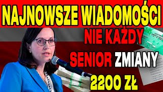 ZUS WYDAŁ WAŻNY KOMUNIKAT NIE KAŻDY SENIOR DOSTANIE 2200 ZŁ WE WRZEŚNIU KOGO TO WYKLUCZENIE [upl. by Fatsug]