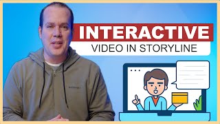 Creating Interactive Video in Articulate Storyline 360 [upl. by Ulda]