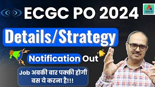 ECGC PO 2024 Notification Out  SUCCESS पाने की STRATEGY  Amar Sir [upl. by Egor]