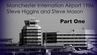 Manchester International Airport 1986 Part 1 [upl. by Bonilla]