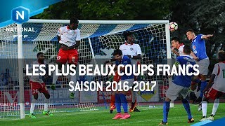 Les plus beaux coups francs de la saison 20162017 [upl. by Hindu915]