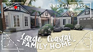 roblox bloxburg  ☀️ no gamepass large coastal family roleplay house ꒰ exterior build ꒱  itapixca [upl. by Ahteres]