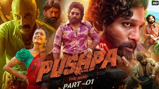 Pushpa Full Movie In Hindi Dubbed  Allu Arjun Rashmika Mandanna Fahadh Faasil  HD Facts amp Review [upl. by Takashi]