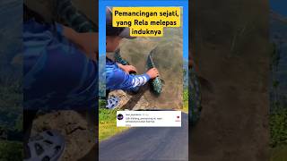 Pemancingan ikan sejati rela melepaskan induknya demi kelestarian ikan shorts [upl. by Rahcir]