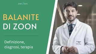 BALANITE DI ZOON  Definizione diagnosi terapia  AR 72 [upl. by Ravert271]