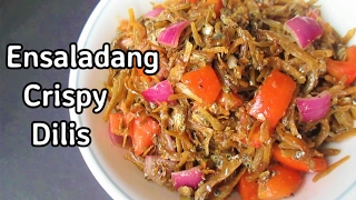 Ensaladang Crispy Dilis [upl. by Hawken]