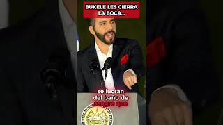 IMPACTANTE BUKELE LES CIERRALA BOCA nayibbukele elsalvador noticias [upl. by Iaw915]