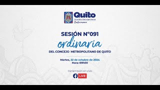 SesiónOrdinaria091 del Concejo Metropolitano de Quito ConcejoAbiertoQuito [upl. by Eeslek]