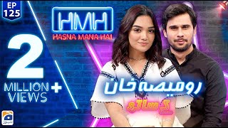 Hasna Mana Hai with Tabish Hashmi  Romaisa Khan SM InfluencerActor  Episode 125  Geo News [upl. by Misab]