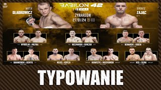 BABILON MMA 42  TYPOWANIE [upl. by Suellen988]