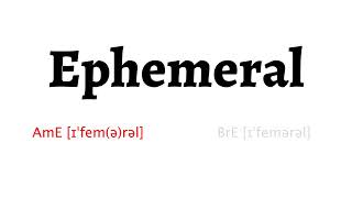 How to Pronounce ephemeral in American English and British English [upl. by Gnok580]