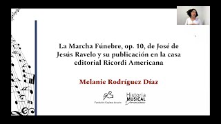 LA MARCHA FÚNEBRE OP 10 Y SU PUBLICACIÓN EN RICORDI AMERICANA CONFERENCIA  Melanie Rodríguez [upl. by Nilac]