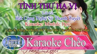 Karaoke Tình Thư Hạ Vị  Hát Cùng Thanh Tuyết [upl. by Scoles688]