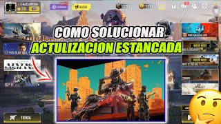 🤔COMO SOLUCIONAR EL PROBLEMA DE ACTUALIZACIÓN ESTANCADA EN COD MOBILE [upl. by Iblok]