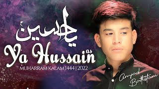 Ya Hussain Ya Hussain  Amjad Baltistani  Qawwali 2022  Muharram 14442022  Official Video [upl. by Evatsug]