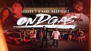 Legado 7 amp Kane Rodriguez  On D Gas Video Oficial [upl. by Herwin]