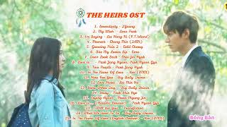 THE HEIRS OST Full Album  Best Korean Drama OST Part 19 [upl. by Maxantia]