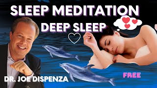 DR JOE DISPENZA🌹 SLEEP MEDITATION  VERY DEEP SLEEP  RESTORATIV Must watch [upl. by Lockhart163]