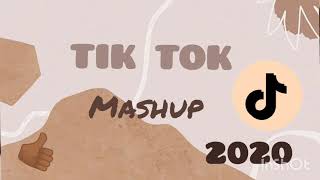 Tik Tok mashup 2020 [upl. by Dulcy]