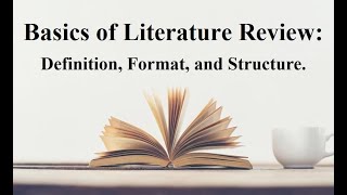 Basics of Literature Review  5 Simple Steps [upl. by Nyrat]