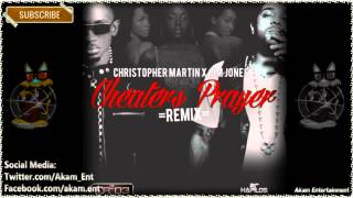 Christopher Martin Ft Jim Jones  Cheaters Prayer Official Remix Jan 2013 [upl. by Berty]