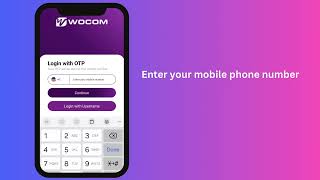 Activate WOCOM Mobile App via OTP [upl. by Lot]