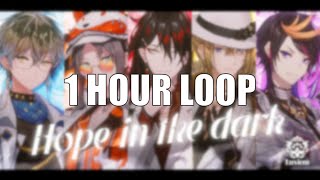 NIJISANJI EN Luxiem  Hope in the dark unofficial 1 hour loop [upl. by Abas766]