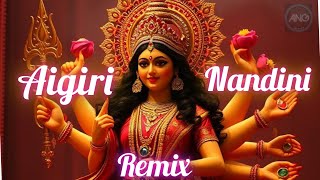 Aigiri Nandini Remix  Navratri Songs  ANG Musics [upl. by Ahsinnor]