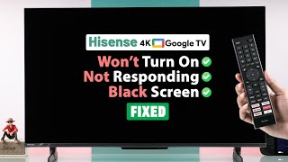 Fix HiSense Google TV Not Turning ON Black Screen [upl. by Isador]