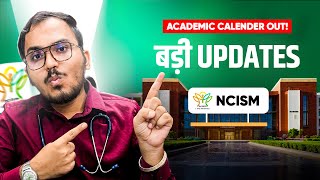 NCISM Academic Calendar 202425🥳  For BAMS Batch  Complete Information [upl. by Suolhcin913]