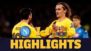 HIGHLIGHTS  Napoli 11 FC Barcelona [upl. by Aikar838]