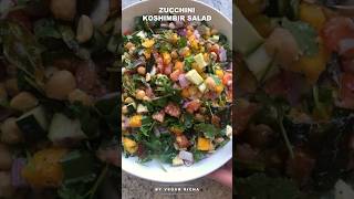 Zucchini Chickpea Mango Salad with curry leaf chili oil Indian koshimbir salad shorts indianfood [upl. by Donia360]