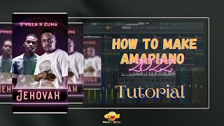 Svilla ft zuma Jehovah beat remake how to make amapiano 2022 [upl. by Ellinej]