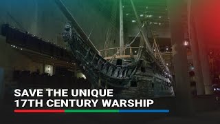 Race to save Swedens unique 17thcentury warship from degrading [upl. by Vorster]