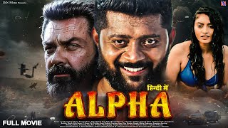 ALPHA  Alpha full movie in Hindi dubbed  Action movie 2024  New Bollywood Action Movie [upl. by Oringa658]