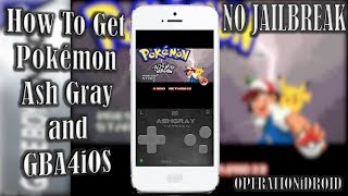 How To Get Pokemon Ash Gray on GBA4iOS NO COMPUTER NO JAILBREAK [upl. by Carley]