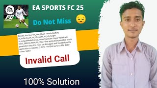 Fix EA SPORTS FC 25 Error DirectX DXGI ERROR INVALID CALL [upl. by Mahseh]