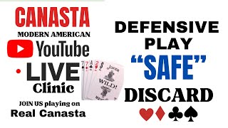 How to play Canasta Modern American DEFENSIVE Play SAFE Discard Strategy Live Clinic 2024 115 ♦️♣️ [upl. by Cappella269]