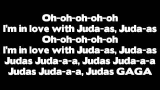 Lady Gaga  Judas Lyrics [upl. by Ellehcyar]