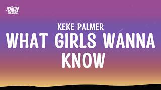 Keke Palmer  What girls wanna knowLyrics tiktok [upl. by Babara]