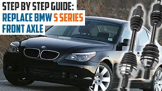 HOW TO REPLACE BMW 530XI FRONT AXLES  Step by Step Guide bmw530i frontaxles [upl. by Stevy]