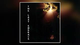 The Last Embrace  The Last Embrace Full EP 2003 [upl. by Sine]